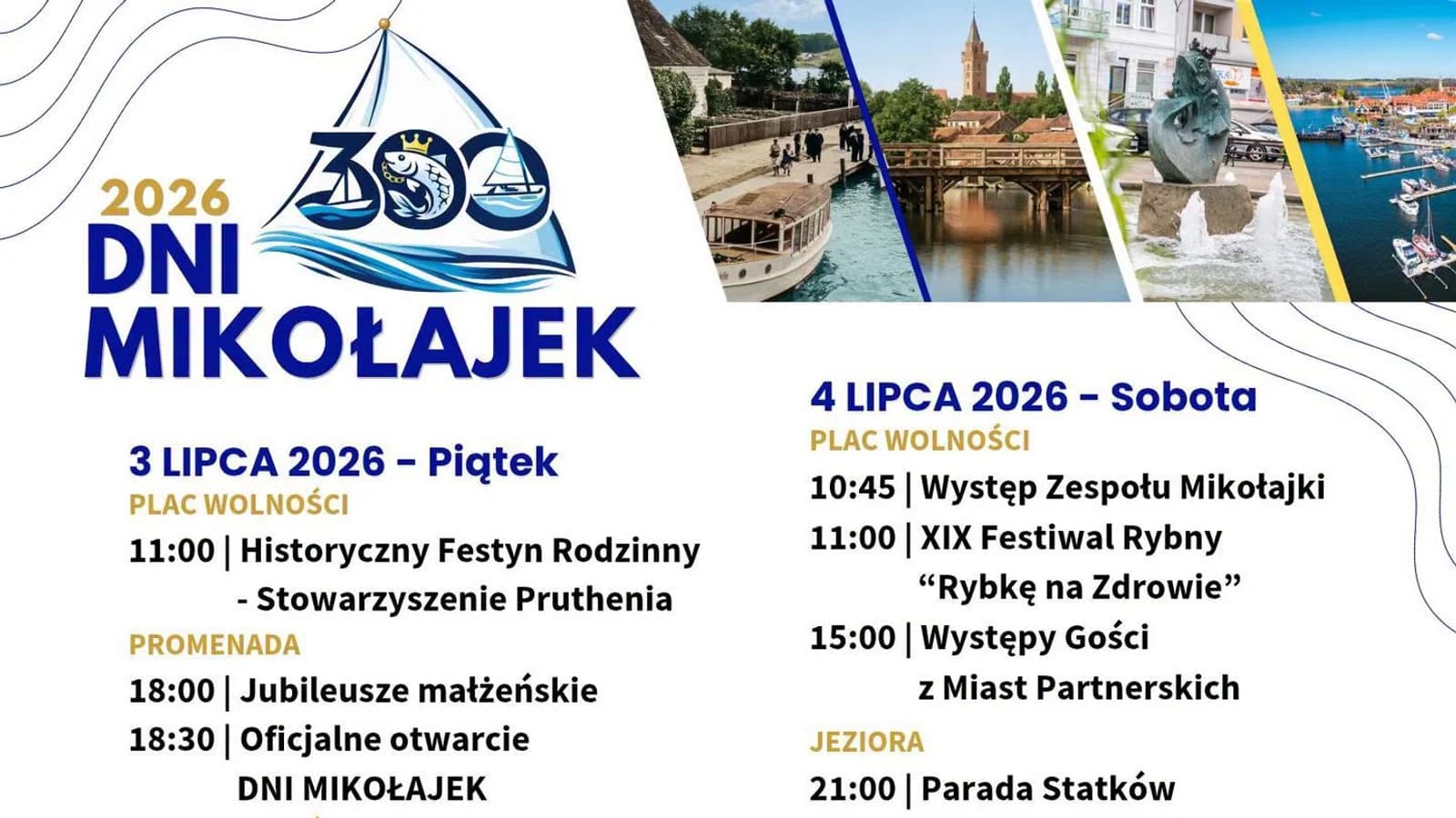 Dni Mikołajek 2026 — święto miasta okiem żeglarza (jubileusz 300-lecia)